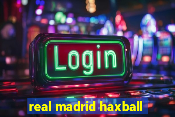 real madrid haxball